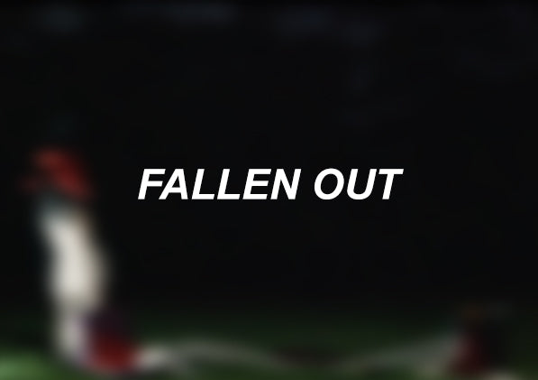 Fallen Out - Print